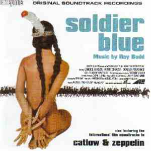 Roy Budd - Soldier Blue / Catlow / Zeppelin (Original Soundtrack Recordings) download free