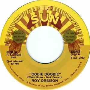 Roy Orbison - Ooby Dooby / Go! Go! Go! (Move On Down The Line) download free