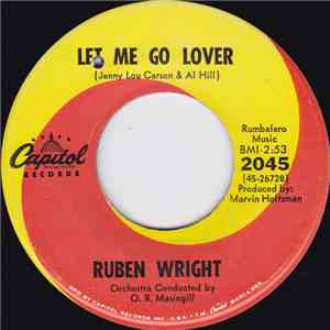 Ruben Wright - Let Me Go Lover / When The World Is Ready download free