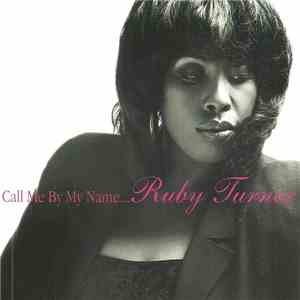 Ruby Turner - Call Me By My Name download free