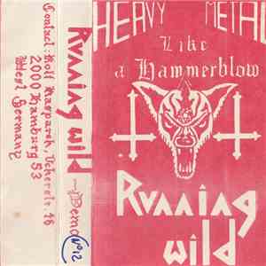 Running Wild - Heavy Metal Like A Hammerblow download free
