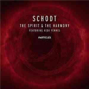 Schodt Featuring Aida Fenhel - The Spirit & The Harmony download free