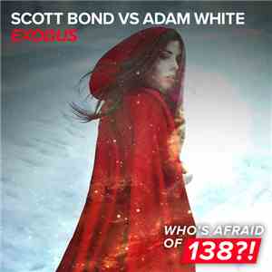 Scott Bond Vs Adam White - Exodus download free