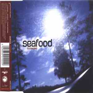 Seafood - Cloaking download free