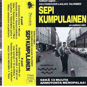 Sepi Kumpulainen - Armotonta Menoa download free