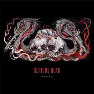 Serious Beak - Ankaa download free