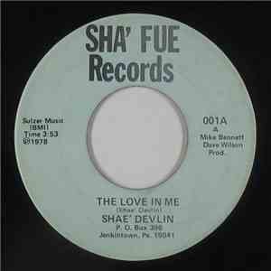 Shae Devlin - The Love In Me / Edd Tide download free
