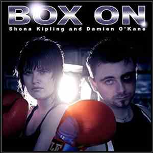 Shona Kipling, Damien O'Kane - Box On download free