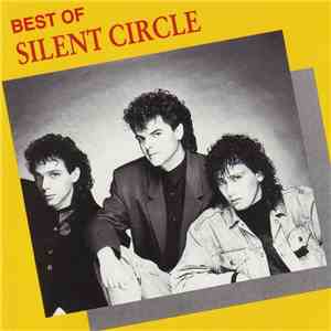 Silent Circle - Best Of Silent Circle download free