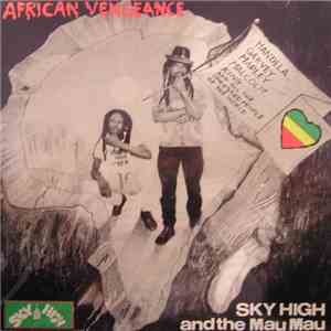 Sky High And The Mau Mau - African Vengeance download free