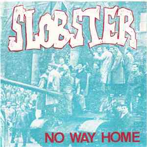 Slobster - No Way Home download free