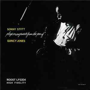 Sonny Stitt - Sonny Stitt Plays Arrangements From The Pen Of Quincy Jones download free