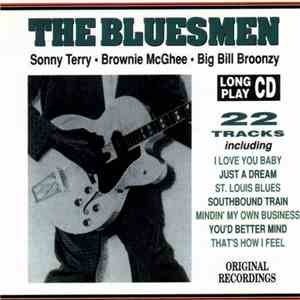 Sonny Terry, Brownie McGhee, Big Bill Broonzy - The Bluesmen download free