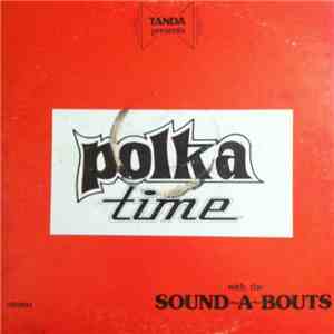 Sound-A-Bouts - Polka Time download mp3 flac