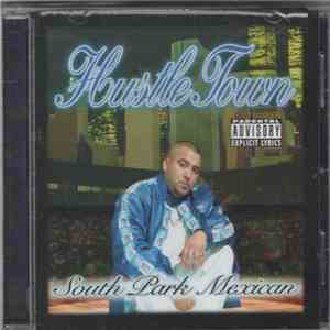 South Park Mexican - Hustle Town download free