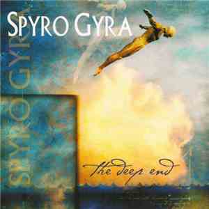 Spyro Gyra - The Deep End download free