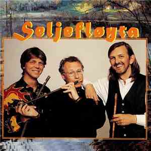 Steinar Ofsdal, Hallgrim Berg, Hans Fredrik Jacobsen - Seljefløyta download free
