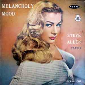 Steve Allen His Piano And Orchestra - Melancholy Mood download free