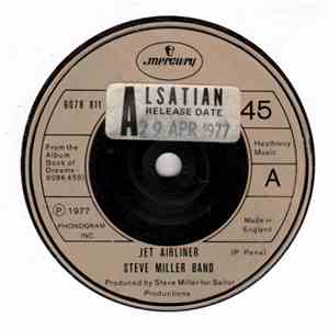 Steve Miller Band - Jet Airliner download free