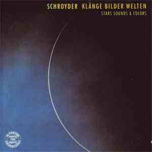 Steve Schroyder - Klänge Bilder Welten download free