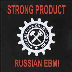 Strong Product - Russian EBM! download free