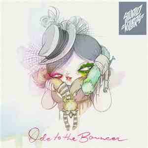 Studio Killers - Ode To The Bouncer download free