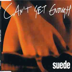 Suede - Can't Get Enough download free
