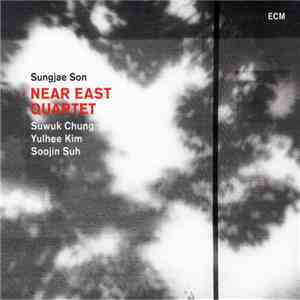 Sungjae Son, Near East Quartet - Near East Quartet download free
