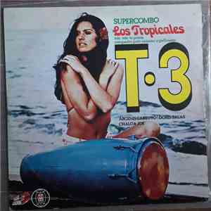 Super Combo Los Tropicales - T.3 download free
