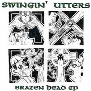 Swingin' Utters - Brazen Head EP download free