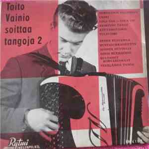 Taito Vainio - Soittaa Tangoja 2 download free
