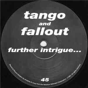 Tango And Fallout - Further Intrigue... download free