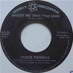 Tasha Thomas - Shoot Me (With Your Love) download free