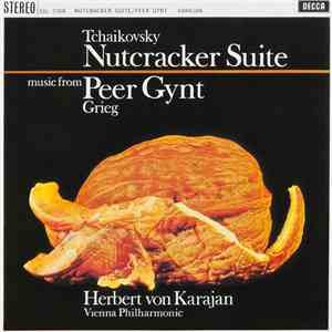 Tchaikovsky, Grieg, Herbert von Karajan, Vienna Philharmonic - Nutcracker Suite / Music From Peer Gynt download free
