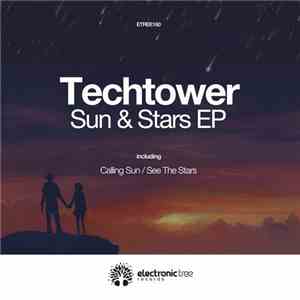 Techtower - Sun & Stars EP download free