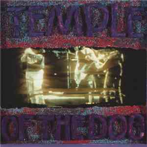 Temple Of The Dog - Temple Of The Dog download free