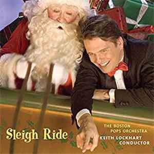 The Boston Pops Orchestra, Keith Lockhart - Sleigh Ride download free