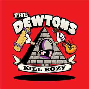 The Dewtons - Kill Bozy download free