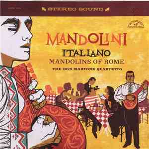 The Don Martone Quartetto - Mandolini Italiano - Mandolins Of Rome download free