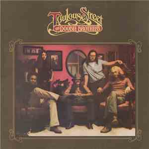 The Doobie Brothers - Toulouse Street download free