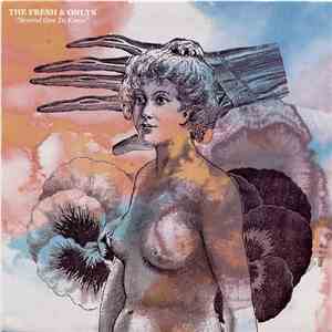The Fresh & Onlys - Second One To Know download mp3 flac