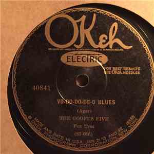The Goofus Five - Vo-Do-Do-De-O Blues / Lazy Weather download free
