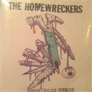 The Homewreckers - 2008 / 2010 Demos download free