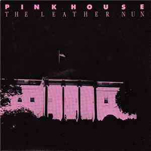 The Leather Nun - Pink House download free