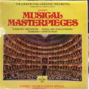 The London Philharmonic Orchestra, Vernon Handley - Musical Masterpieces download mp3 flac