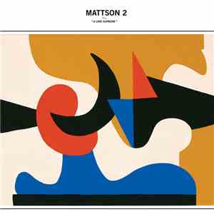 The Mattson 2 - Play "A Love Supreme" download free