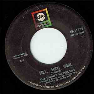 The Mighty Marvelows - Hey, Hey Girl / Wait, Be Cool download free