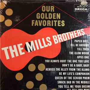 The Mills Brothers - Our Golden Favorites download free