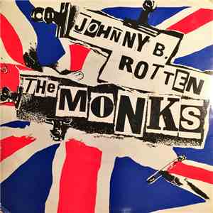 The Monks  - Johnny B. Rotten download free