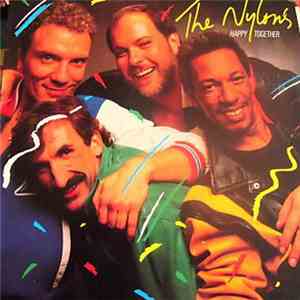 The Nylons - Happy Together download free